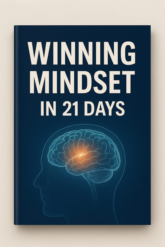 Winning Mindset: 21-Day transformation